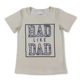 Short sleeves camo rad like dad kids boys T-shirt