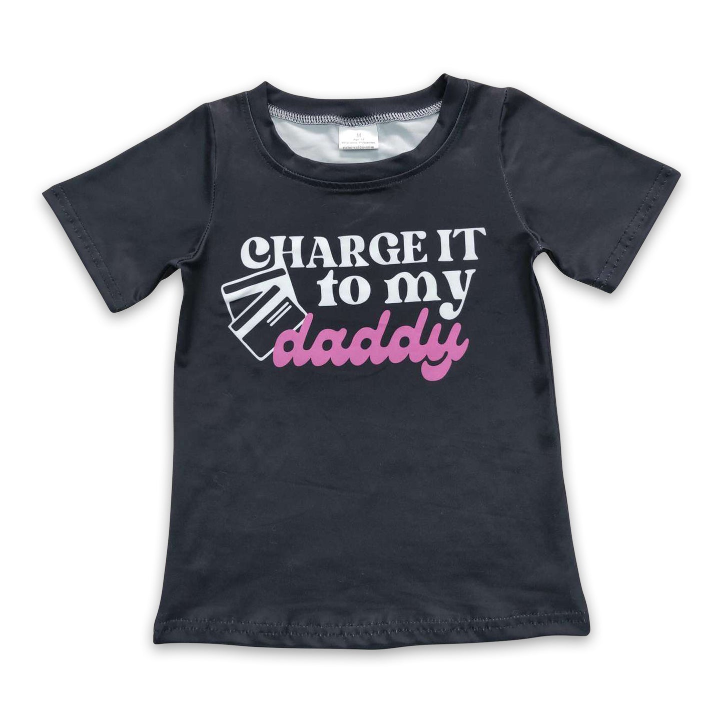Charge it to my daddy black short sleeves girls shirt