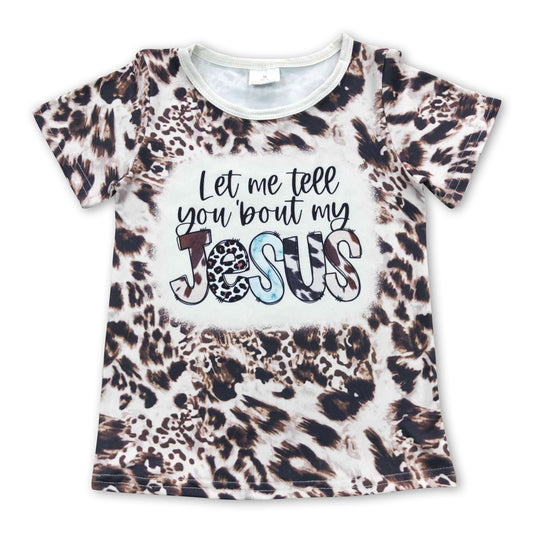 Let me tell you about Jesus leopard girls shirt